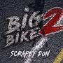 Big Bike 2