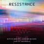 Resistance (feat. Jaecyn Bayne) [Explicit]