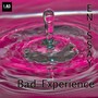 Bad Experience