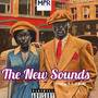 The New Sounds (Remastered 2024) [Explicit]