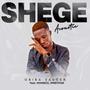 Shege (feat. Wondezz & Sweetstar) [Acoustic Version]