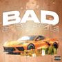 BAD & BOUGIE (Explicit)