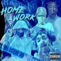 Home Work (Explicit)