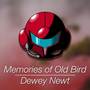 Memories of Old Bird