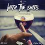 With The Shits Clean (feat. Qew lunel) [Radio Edit]