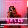 En Mi Balcón (feat. Drox Escobar) [Explicit]