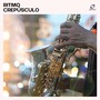 Ritmo Crepúsculo: Jazz Instrumental