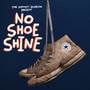 No Shoe Shine