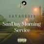 SunDay Morning Service (Explicit)