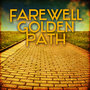 Farewell Golden Path