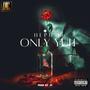 ONLY YUH (Explicit)