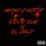 Matar o Morir (feat. Daly Official)