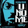 U NO ME (feat. Rawide & Hary) [Explicit]