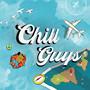 Chill Guys
