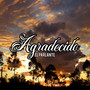 Agradecido (Explicit)