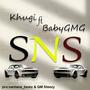 SNS (feat. BabyGmg) [Explicit]