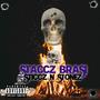 Sticcz N Stonez (Explicit)