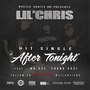 After Tonight (feat. Mr. Kee & Young Savi) - Single