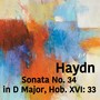 Haydn Sonata No. 34 in D Major, Hob. XVI: 33