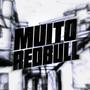MUITO RED BULL (feat DJ RAFA SHEIK Mc Magrinho & MC Fabinho da Osk)