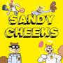 Sandy Cheeks