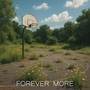 Forever More