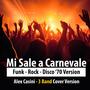 Mi sale a Carnevale (Band Edition)