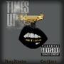 Times Up (feat. Coolface Hippie Gang) [Explicit]