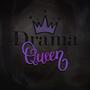 DRAMA QUEEN