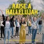 Raise A Hallelujah