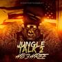 Jungle Talk 2 (Explicit)