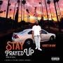 Stay Prayed Up (Explicit)