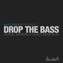 Drop the Bass (Mydjspace Remixes)