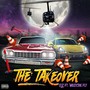 The Takeover (feat. Westcide Fly)