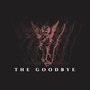 The Goodbye