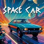 Space Car (Explicit)