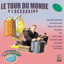 Le tour du Monde à l'Accordéon, Vol. 2