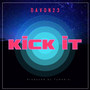 'Kick It'