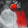 You'll Float Too (Explicit)