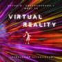 Virtual Reality (feat. Dayas, Shadhurshana J & Mahi SR)