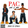 Pac (feat. LiMM) [Explicit]