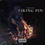 Firing Pin (Explicit)