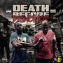 Death Before Dishonor (feat. P-Dub of GME) [Explicit]