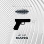 LET DAT BANG (feat. PY & Aladonna) [Explicit]