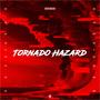 Tornado Hazard (Explicit)