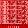 Frienemies Pt3 (Explicit)