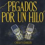 Pegados Por Un Hilo