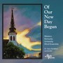 WESTERN KENTUCKY UNIVERSITY WIND ENSEMBLE: Of Our New Day Begun