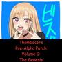 Thombocore Pre-Alpha Patch Volume 0: The Genesis (Explicit)