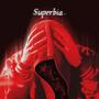 Superbia. (Explicit)